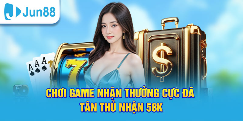 Jun88 🎖️ Trang chủ Jun88.com Tại Việt Nam - Nạp tiền tặng 8,888k 13 Nhận thưởng tân thủ lên tới 58k khi đăng ký Jun88